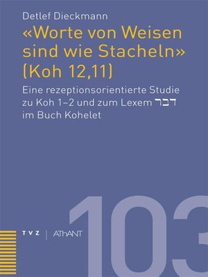 cover image of 'Worte von Weisen sind wie Stacheln' (Koh 12,11)